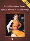 Mystery Stories Of Violet Strange (MP3)